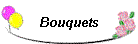 Bouquets