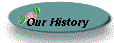 Our History