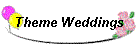 Theme Weddings