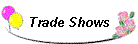 Trade Shows